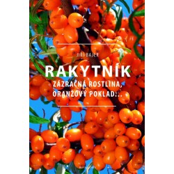 Rakytník zázračná rostlina, oranžový poklad